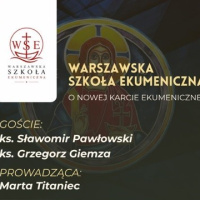 Kolejne spotkanie Warszawskiej Szkoły Ekumenicznej